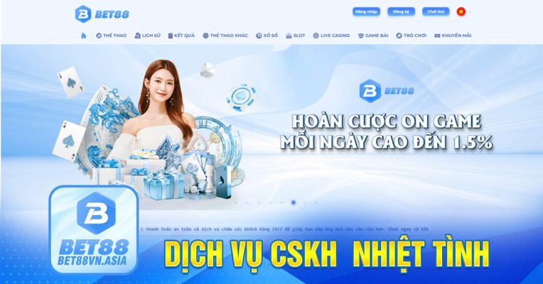 Dịch vụ CSKH nhiệt tình